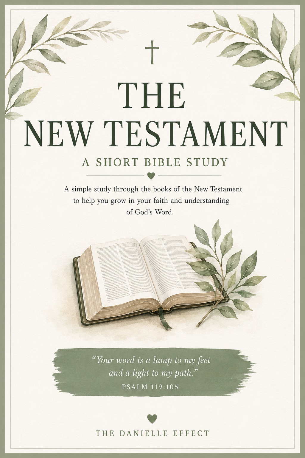 The New Testament — A Short Bible Study cover